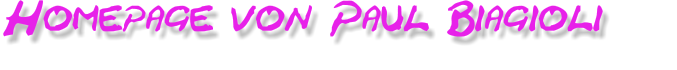 Homepage von Paul Biagioli