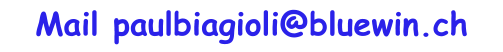 Mail paulbiagioli@bluewin.ch